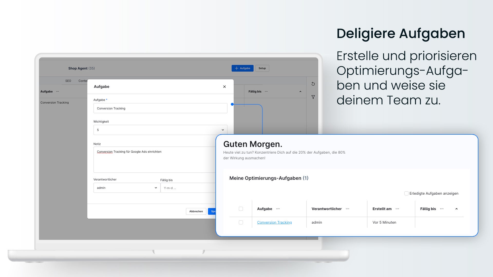 Im ShopAgent können Optimierungsaufgaben erstellt, priorisiert und einem Teammitglied zugewiesen werden